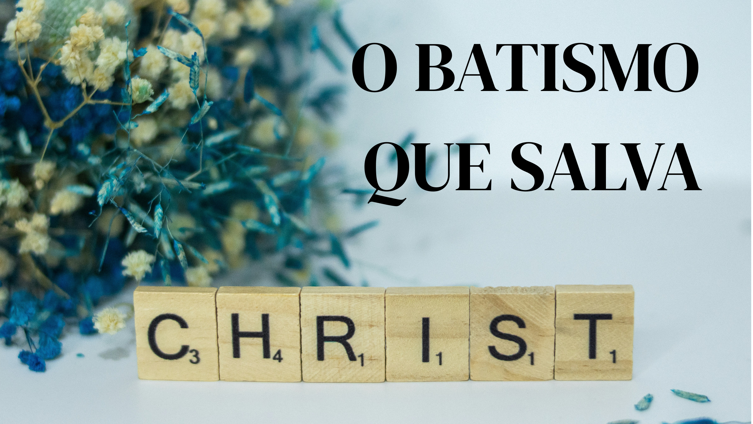 BATISMO QUE SALVA
