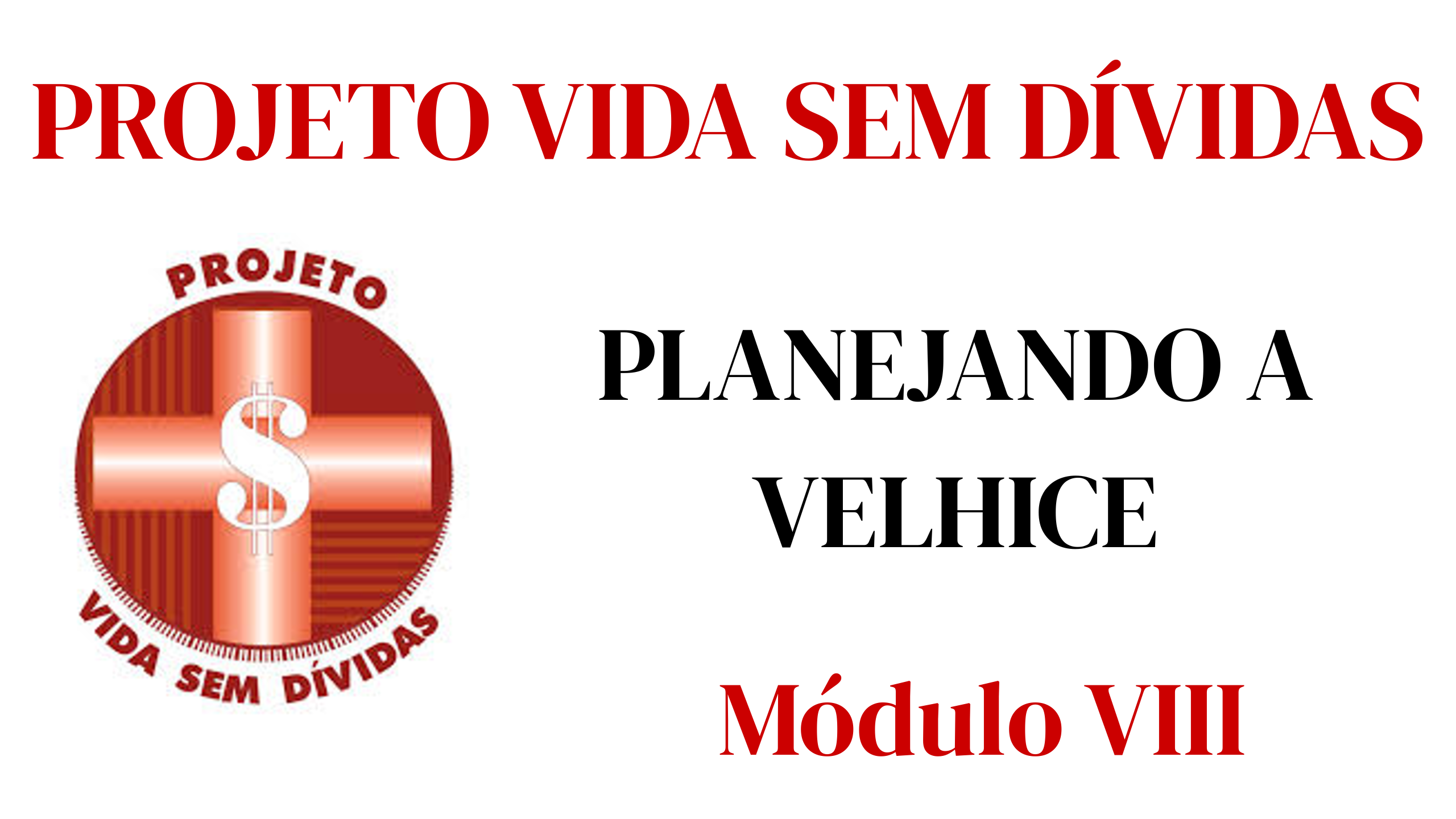 VELHICE