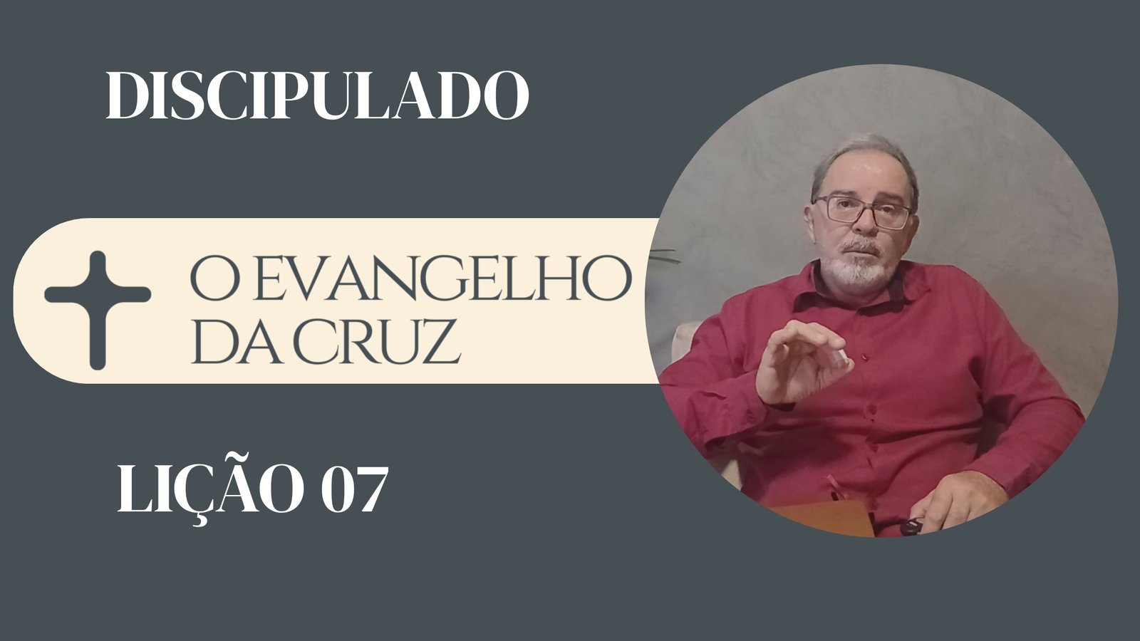 DISCIPULADO 07