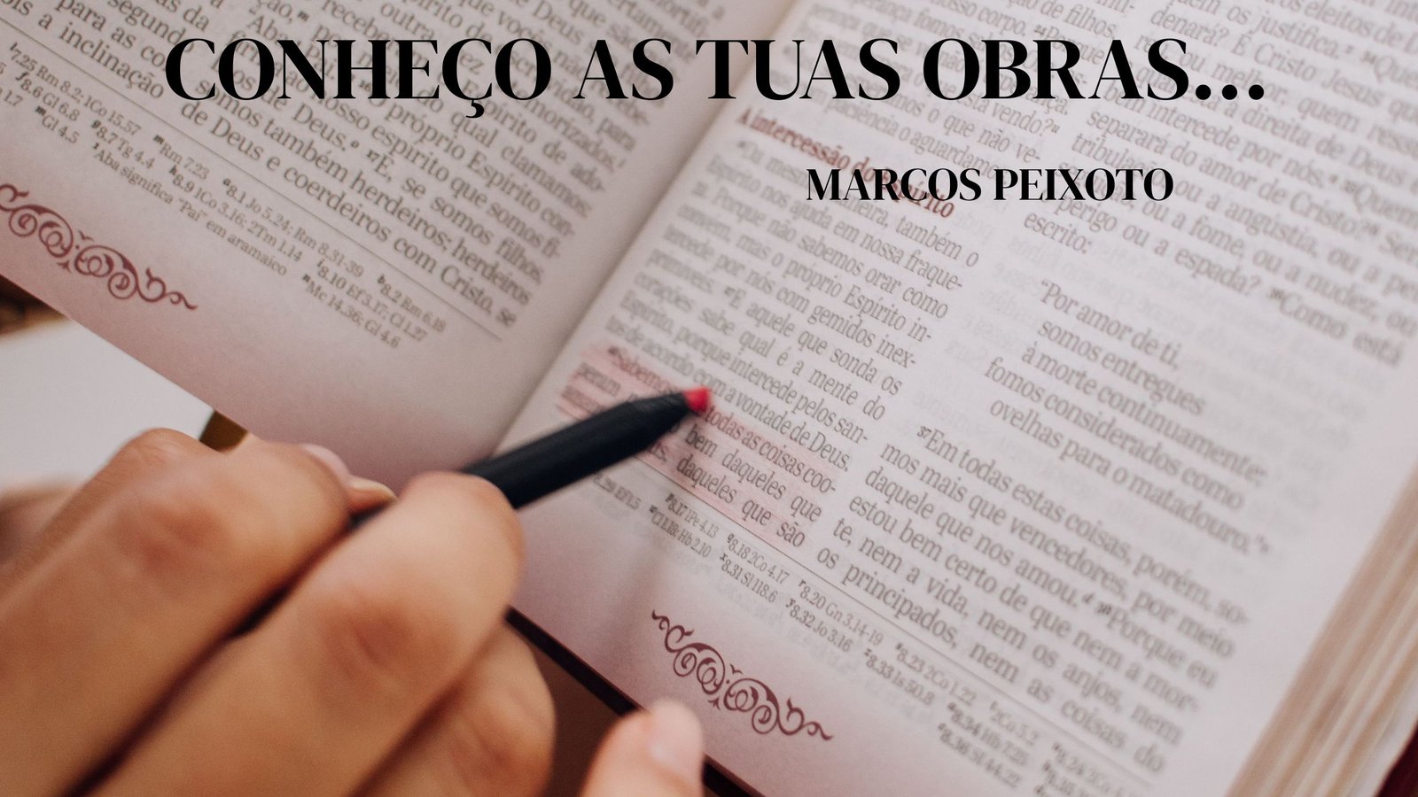 conheço as tuas obras